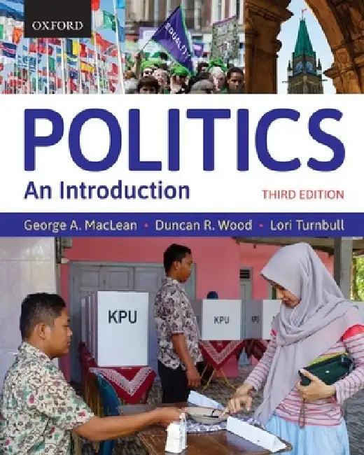 Politics an Introduction 3rd Edition (English, MacLean)