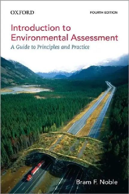 Introduction to Environmental Assessment 4th Edition (English, Noble)