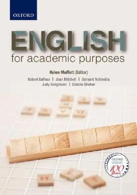 English for Academic Purposes (English, Helen Moffett | Robert Balfour | Pinky Makoe)