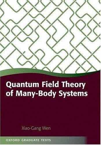 Quantum Field Theory of Many-Body Systems (English, Xiao-Gang Wen)