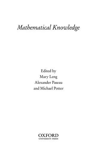 Mathematical Knowledge (English, Mary Leng | Alexander Paseau | Micheal Potter)