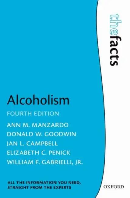 Alcoholism (English, Ann Manzardo | William F. Gabrielli | Elizabeth Penick)