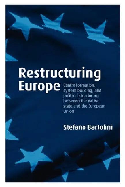 Restructuring Europe (English, Stefano Bartolini)
