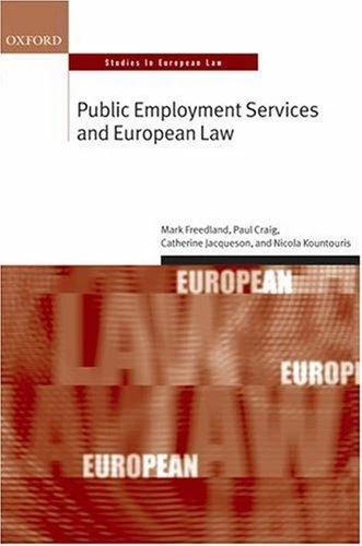 Public Employment Services and European Law (English, Mark Freedland Fba | Catherine Jacqueson | Nicola Kountouris)