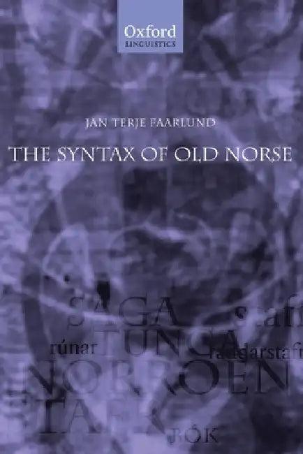 The Syntax of Old Norse (English, Jan Terje Faarlund)