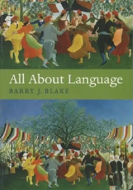 All about Language (English, Barry J. Blake)