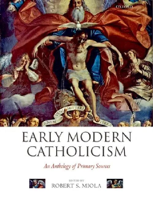 Early Modern Catholicism (English, Robert S. Miola)