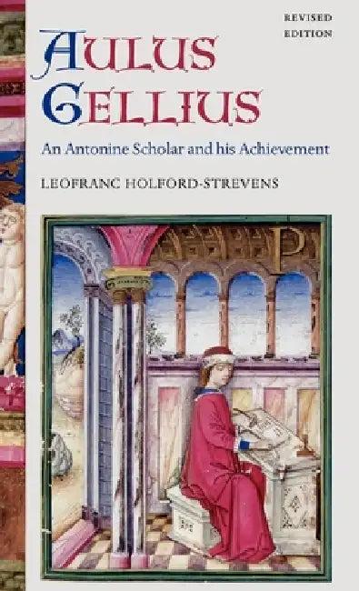 Aulus Gellius (English, Leofranc Holford-Strevens)