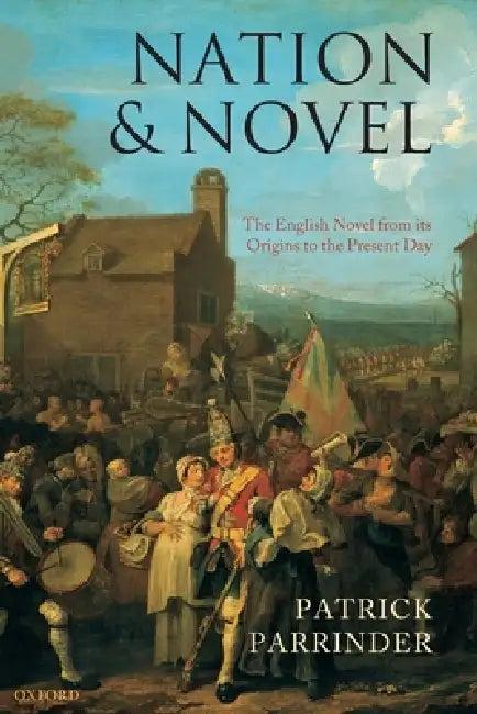 Nation and Novel (English, Patrick Parrinder)