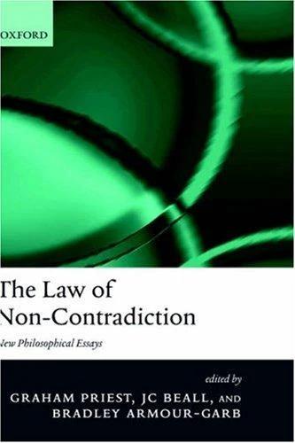 The Law of Non-Contradiction (English, Graham Priest | J. C. Beall | Bradley Armour-Garb)