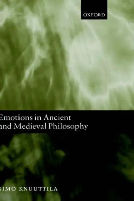 Emotions in Ancient and Medieval Philosophy (English, Simo Knuuttila | Simo Knuuttila)