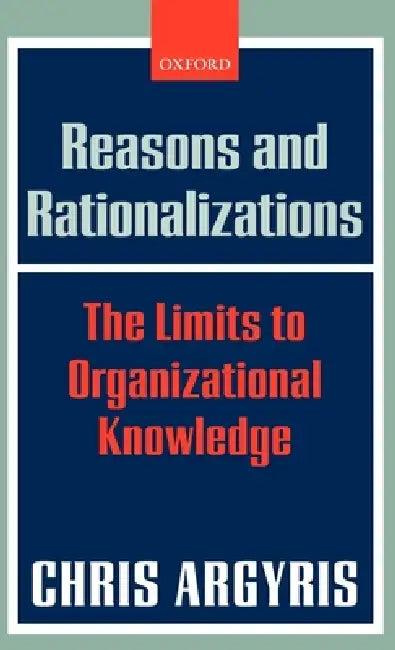 Reasons and Rationalizations (English, Chris Argyris)