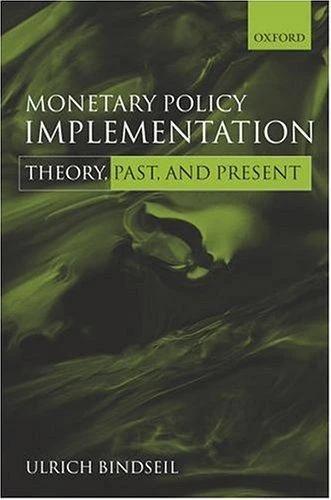 Monetary Policy Implementation (English, Ulrich Bindseil)