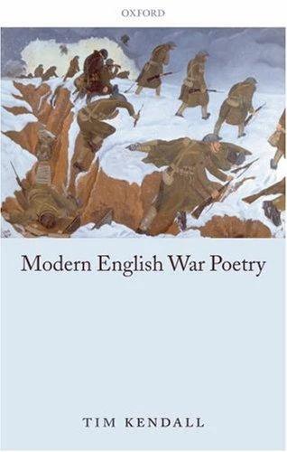 Modern English War Poetry (English, Tim Kendall)