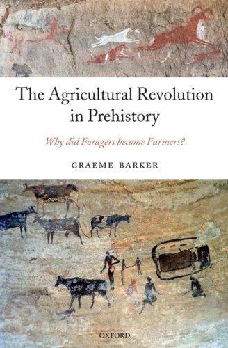 The Agricultural Revolution in Prehistory (English, Graeme Barker)