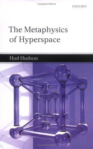 The Metaphysics of Hyperspace (English, Hud Hudson)
