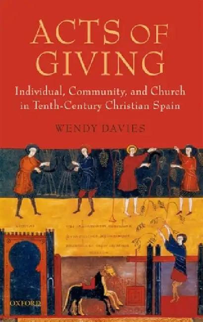 Acts of Giving (English, Wendy Davies)