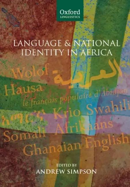 Language and National Identity in Africa (English, Andrew Simpson)