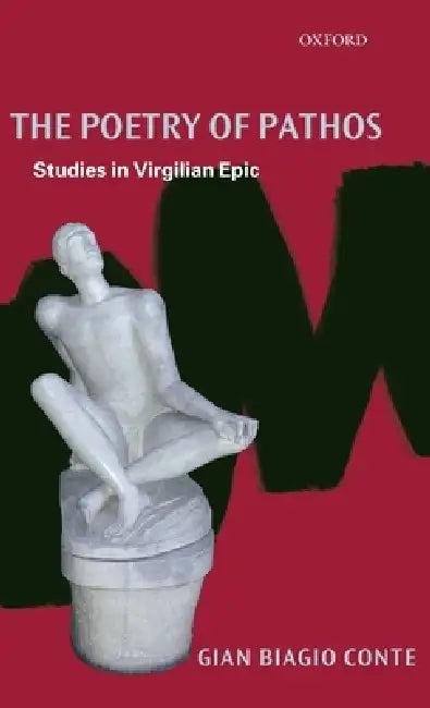 Poetry of Pathos (English, Gian Biagio Conte | S. J. Harrison)