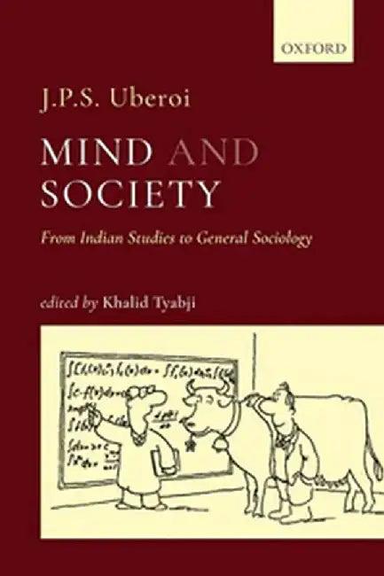 Mind and Society (English, UberoiJ.P.S;Tyabji Khalid(Ed.) | Khalid Tyabji)