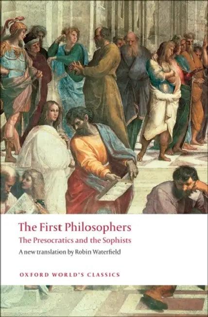The First Philosophers (English, Robin Waterfield)