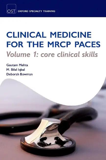 Clinical Medicine for the MRCP Paces (English, Gautam Mehta | Bilal Iqbal)