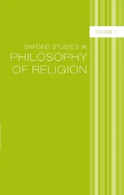 Oxf Studies Philosophy Religion Vol 1 C (English, Kvanvig)