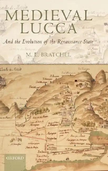 Medieval Lucca (English, M. E. Bratchel)