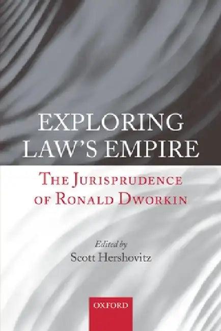 Exploring Law's Empire (English, Scott Hershovitz)