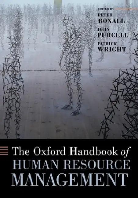 The Oxford Handbook of Human Resource Management (English, Peter Boxall | John Purcell | Patrick Wright)