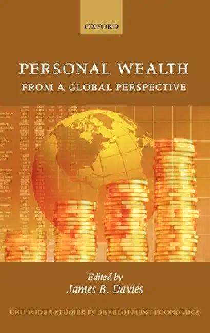 Personal Wealth from a Global Perspective (English, James B. Davies)