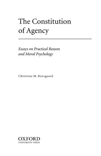 The Constitution of Agency (English, Christine M. Korsgaard)