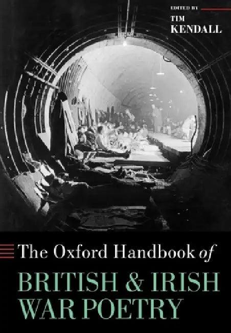 The Oxford Handbook of British and Irish War Poetry (English, Tim Kendall | Tim Kendall)