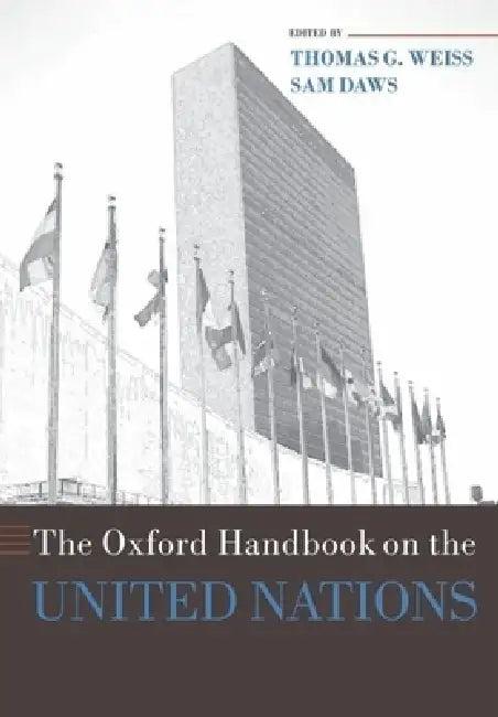 The Oxford Handbook on the United Nations (English, Thomas G. Weiss | Sam Daws)
