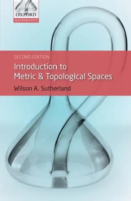 Introduction to Metric & Topological Spaces (English, Wilson Sutherland)
