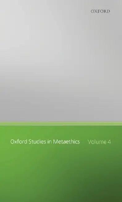 Oxf Studies in Metaethics Vol 4 Osmet C (English, Shafer-Landau (Ed ))