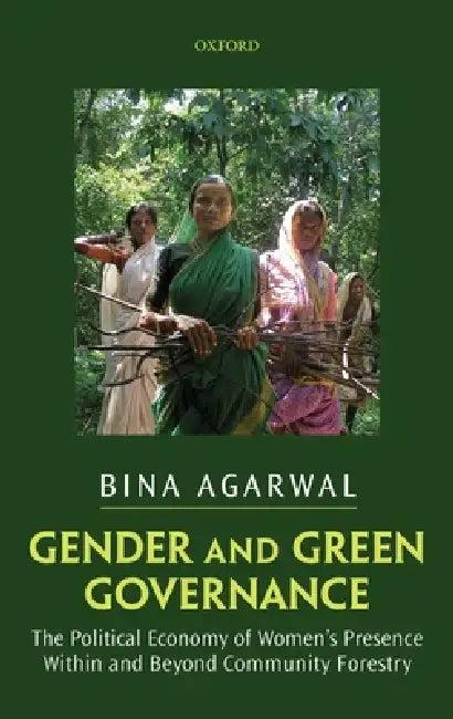 Gender and Green Governance (English, Bina Agarwal)