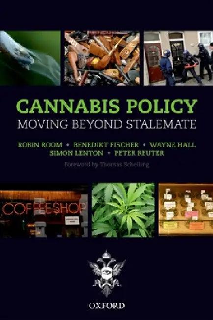 Cannabis Policy (English, Robin Room | Benedikt Fischer | Wayne Hall)