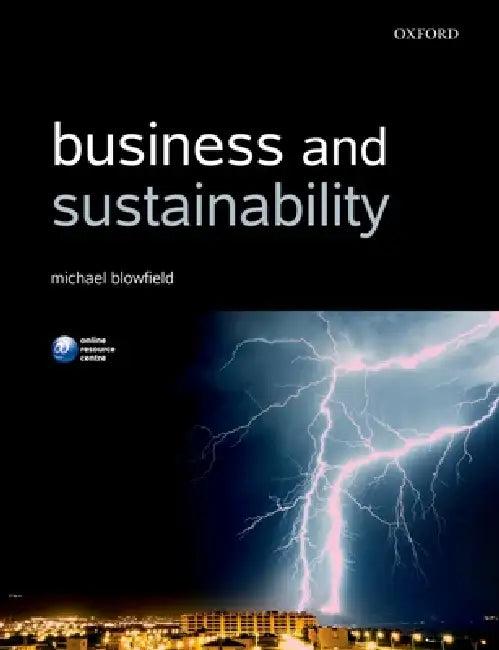 Business and Sustainability (English, Michael Blowfield)