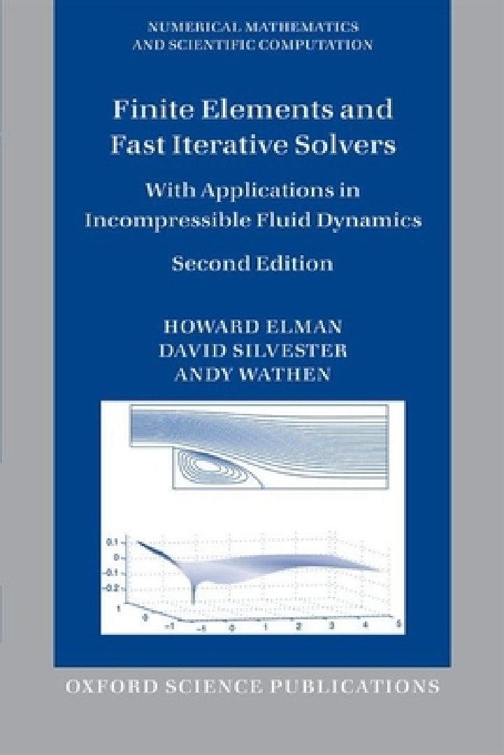 Finite Elements and Fast Iterative Solvers (English, Howard Elman)