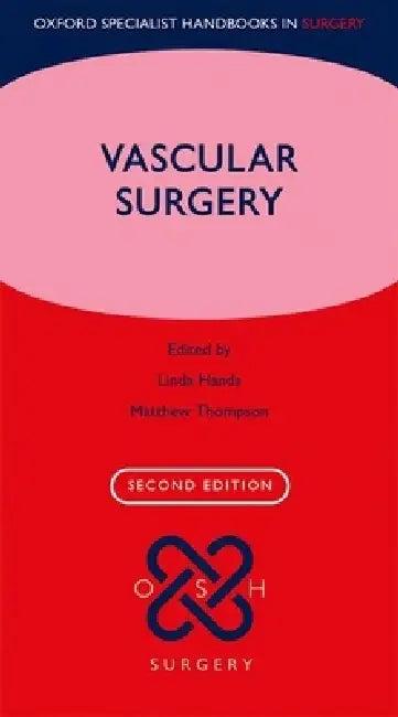 Vascular Surgery (English, Linda Hands | Matt Thompson)