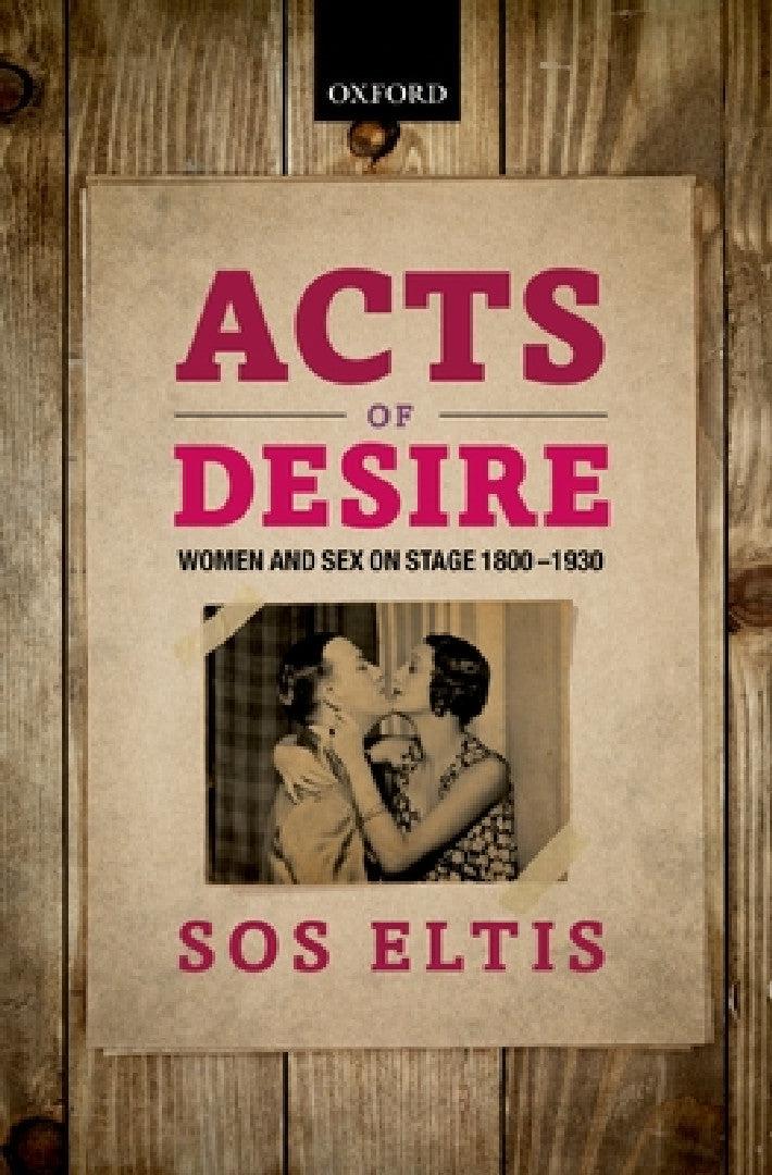 Acts of Desire C (English, Sos Eltis)