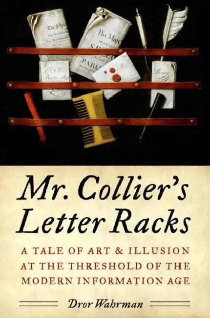 Mr. Collier's Letter Racks (English, Dror Wahrman)