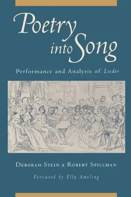 Poetry Into Song (English, Deborah Stein | Robert Spillman)