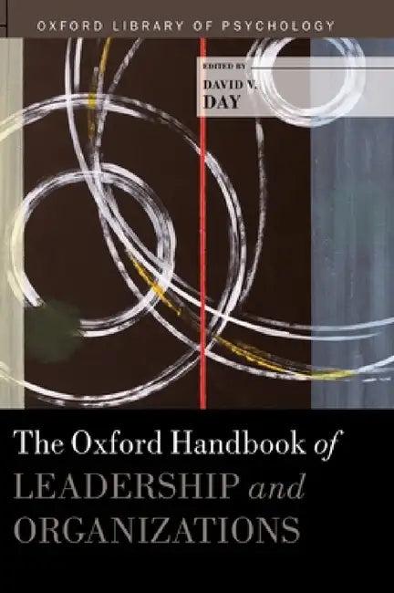 Oxford Handbook of Leadership and Organizations (English, David Day)