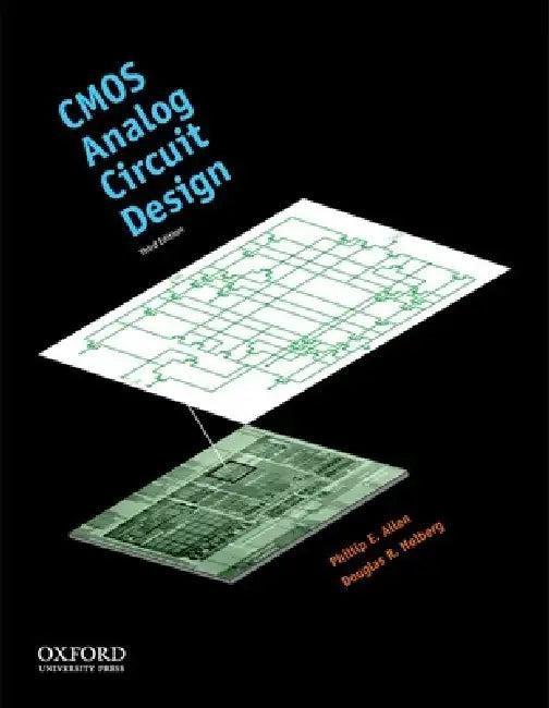 CMOS Analog Circuit Design (English, Phillip E. Allen | Douglas R. Holberg)