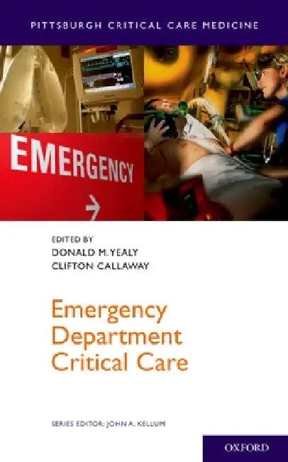 Emergency Department Critical Care (English, Donald M. Yealy | Clifton Callaway)