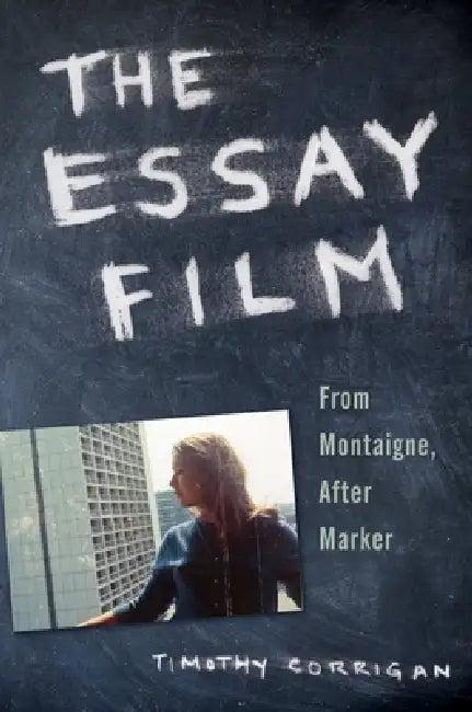 The Essay Film (English, Timothy Corrigan)