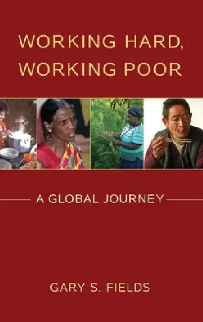 Working Hard, Working Poor (English, Gary S. Fields)