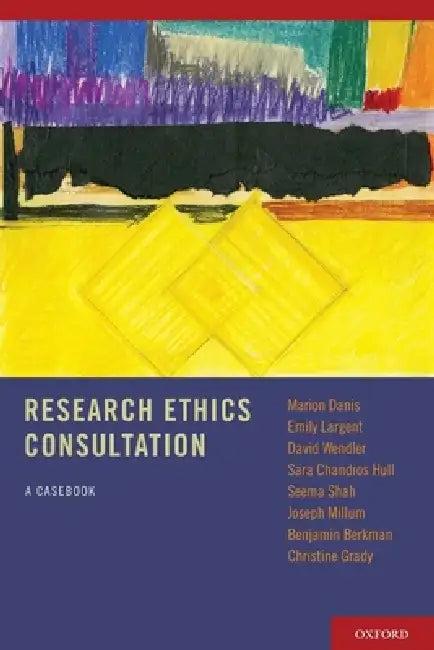 Research Ethics Consultation (English, Marion Danis | Emily Largent | Christine Grady)